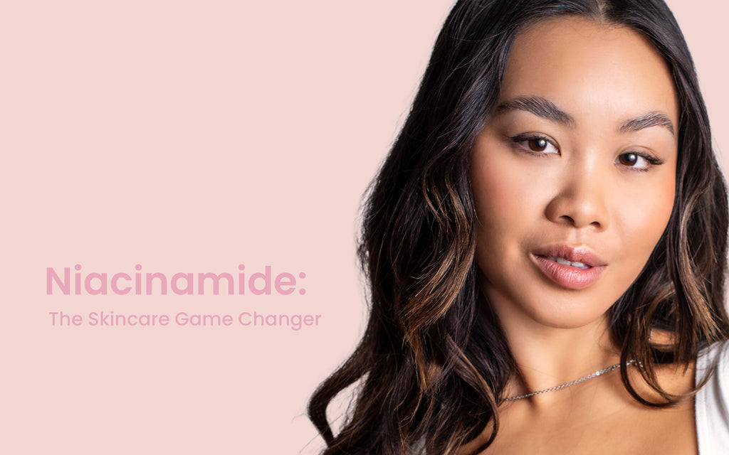 Niacinamide: The Skincare Game Changer Product