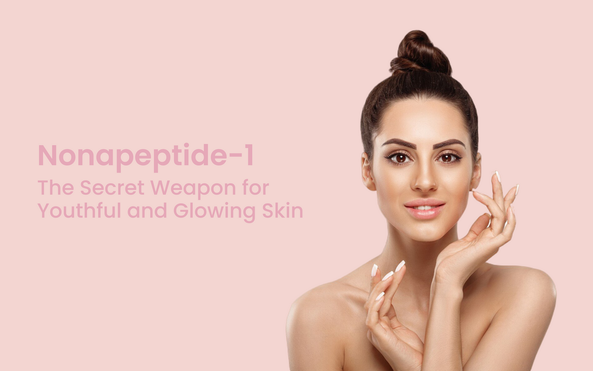 Unveiling the Power & Benefits of Nonapeptide-1 in Skincare